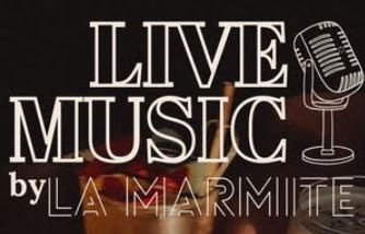 Live Music by La Marmite